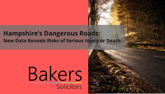 Hampshire’s Dangerous Roads New Data Reveals Risks of Serious Injury or Death